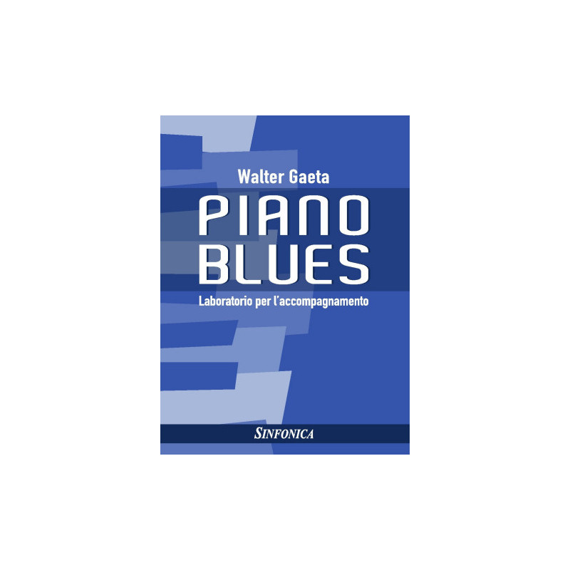 Piano Blues - Laboratorio per l’accompagnamento