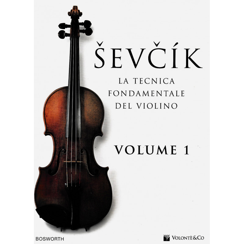 La tecnica fondamentale del Violino - Volume 1