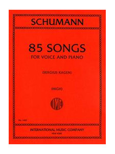 Robert Schumann - 85 Songs (Voice and Piano)
