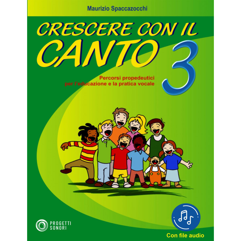 Crescere con il Canto vol. 3 (libro/File digitali)
