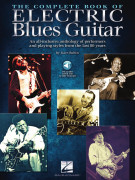 The Complete Book of Electric Blues Guitar (book/Audio Online)