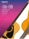 Trinity College London: Acoustic Guitar Grade 6-8 2020-2023