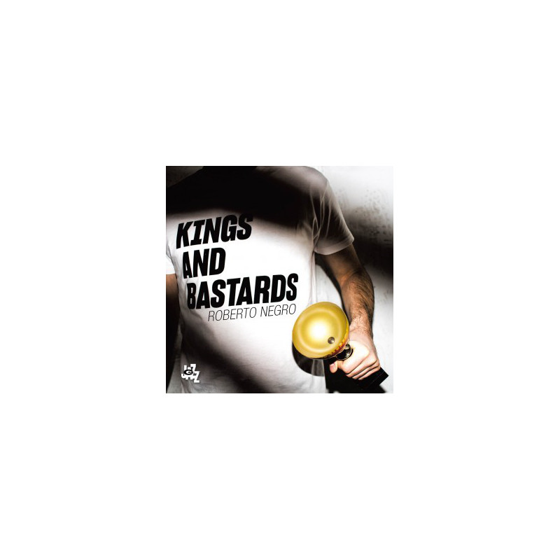 Roberto Negro – Kings and Bastards (CD)