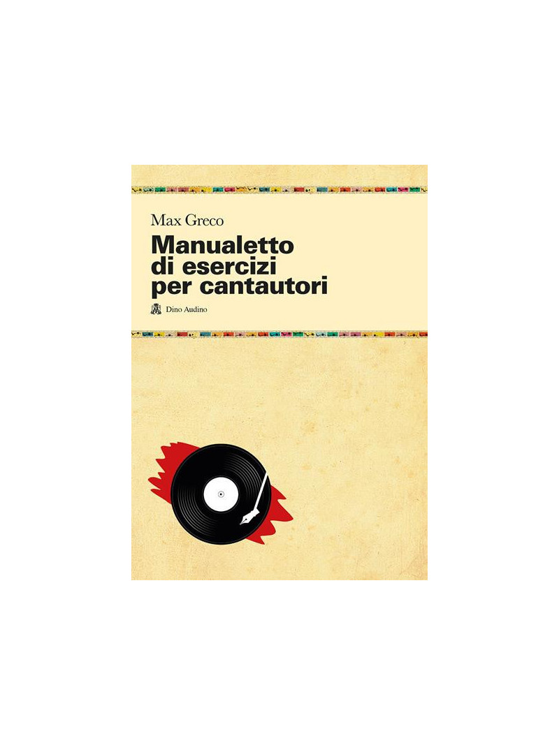 Manualetto di esercizi per cantautori