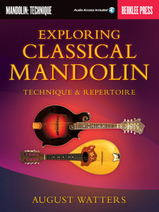 Exploring Classical Mandolin (book/Audio/Video Online)