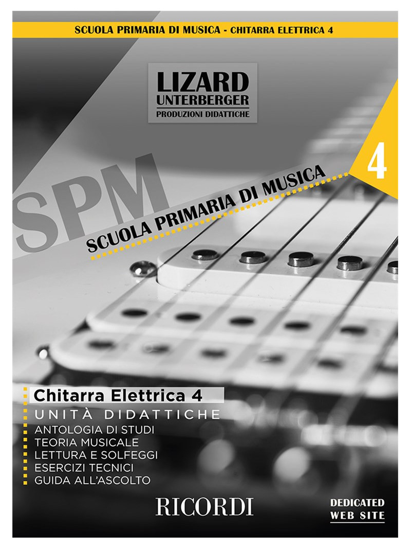 Scuola Primaria di Musica: chitarra elettrica 4 - Unita' didattiche (libro/Audio Online)