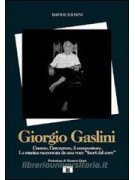 Giorgio Gaslini - L'uomo, l'interprete, il compositore