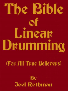 The Bible of Linear Drumming