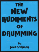 The New Rudiments of Drumming