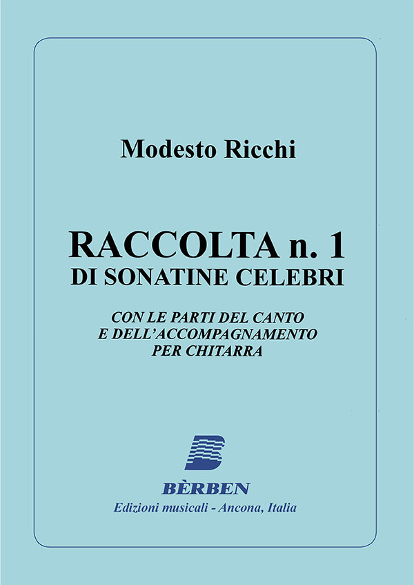 Raccolta n. 1 di sonatine celebri (Canto e Chitarra)