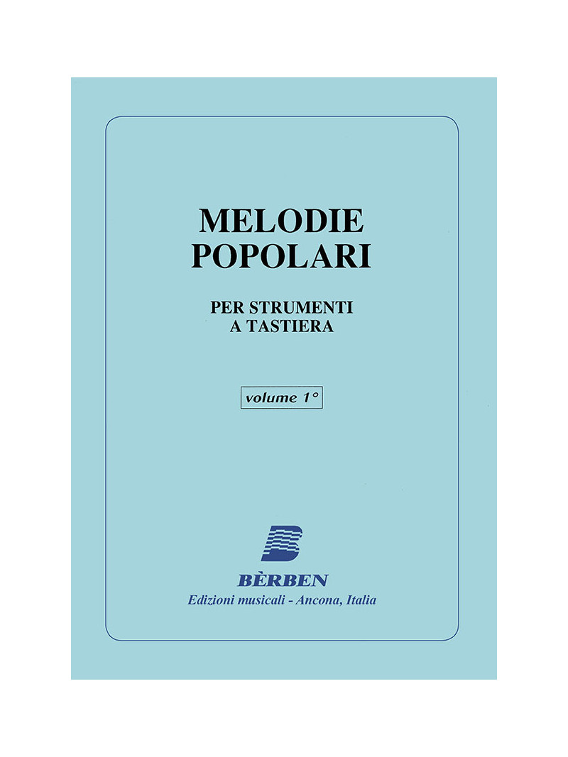 Melodie popolari (per strumenti a tastiera) - Volume 1
