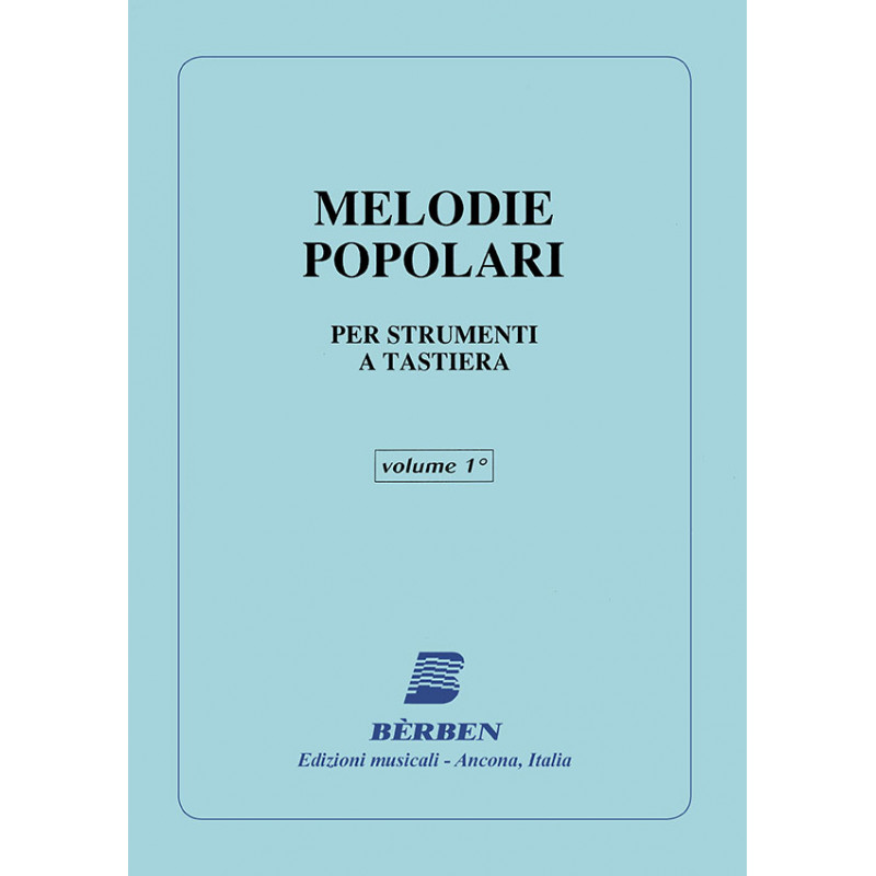 Melodie popolari (per strumenti a tastiera) - Volume 1
