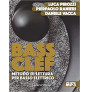 Bass Clef - Metodo di lettura per basso elettrico (libro/Audio MP3)