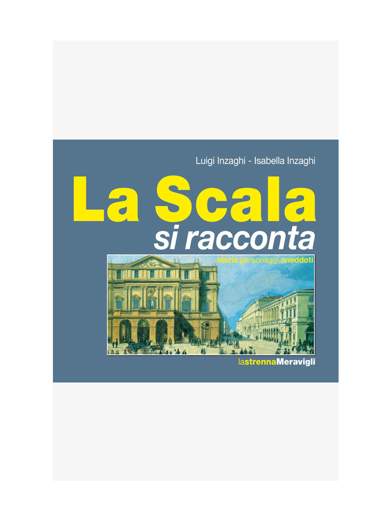 La Scala si racconta