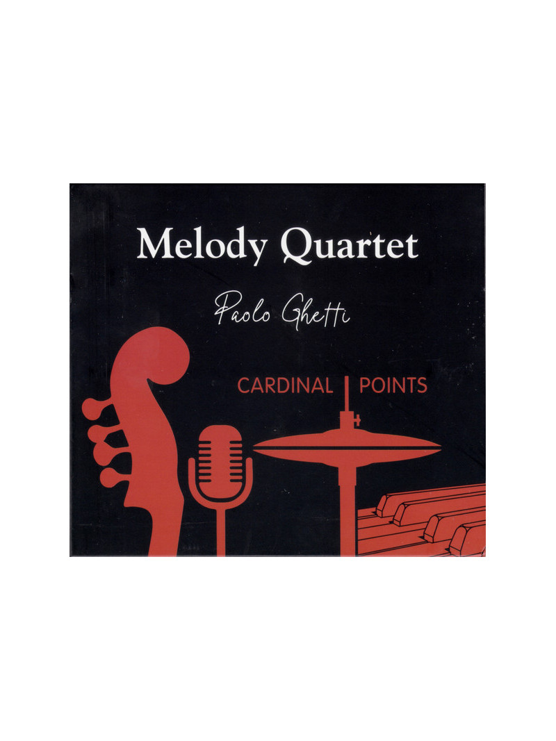 Paolo Ghetti, Melody Quartet - Cardinal Points (CD)