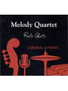 Paolo Ghetti, Melody Quartet - Cardinal Points (CD)