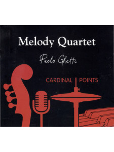 Paolo Ghetti, Melody Quartet - Cardinal Points (CD)