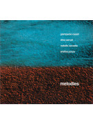 Giampaolo Casati - Dino Cerruti - Rodolfo Cervetto - Andrea Pozza – Melodies (CD)