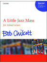 A Little Jazz Mass (Mixed Voices)