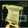 Roberto Soggetti - out of nothing (CD)