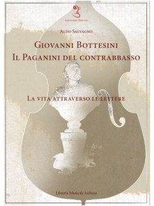 Giovanni Bottesini. Il Paganini del contrabbasso
