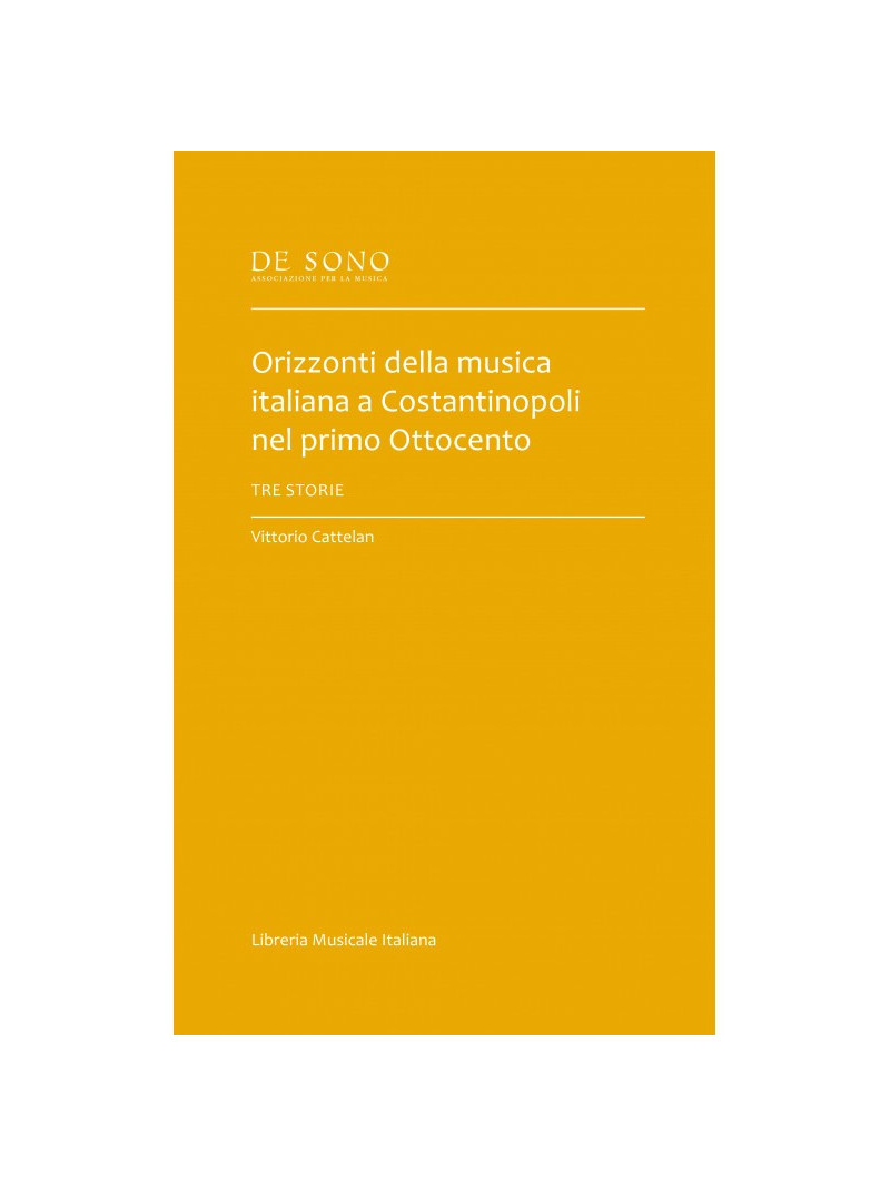 Orizzonti della musica italiana a Costantinopoli nel primo Ottocento