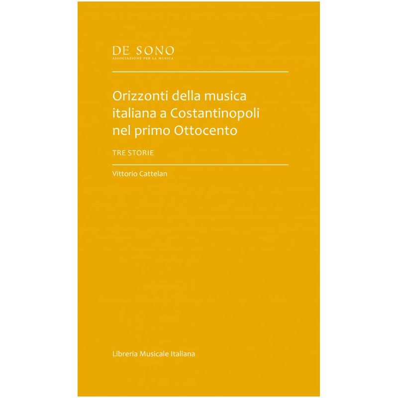 Orizzonti della musica italiana a Costantinopoli nel primo Ottocento