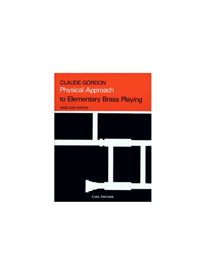 Physical Approach to Elementary Brass Playing (Bass Clef)