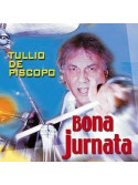Tullio de Piscopo - Bona Jurnata (CD)