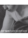 Guarino, Savoldelli - Core 'ngrato  (CD)