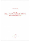 Annali della stampa musicale romana dei secoli XVI-XVIII (II/1)