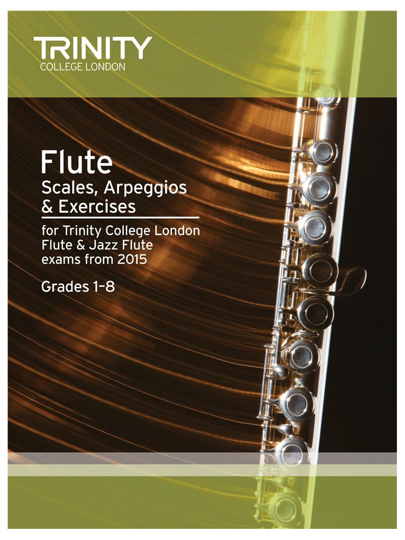 Flute - Scales, Arpeggios & Exercises from 2015