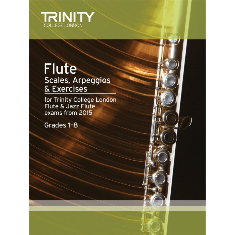 Flute - Scales, Arpeggios & Exercises from 2015