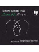 Massimiliano Damerini, Loredana D'Anghera - Double Face (CD)