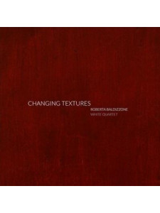 Roberta Baldizzone - Changing Textures (CD)