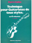 Technique pour Guitaristes de Tous Styles Volume 4