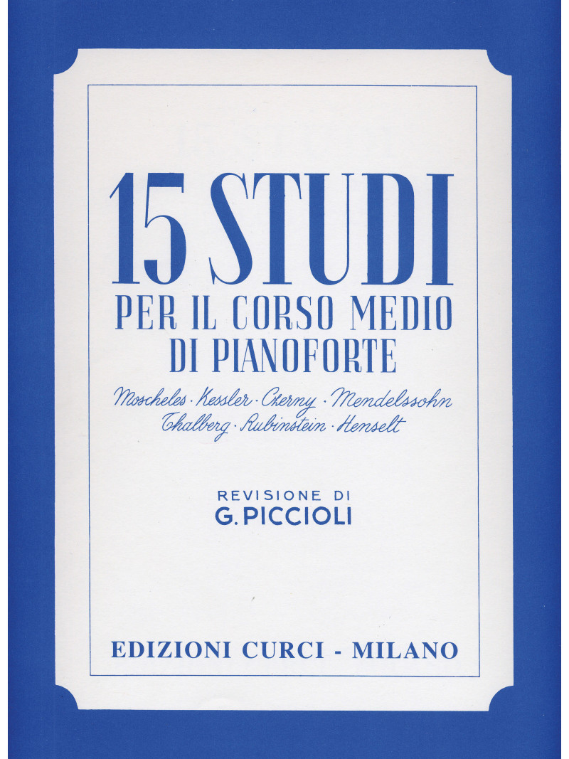 15 Studi per il Corso Medio di Pianoforte