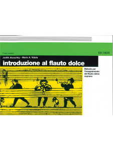 Introduzione al Flauto dolce. Metodo per l’insegnamento del Flauto dolce