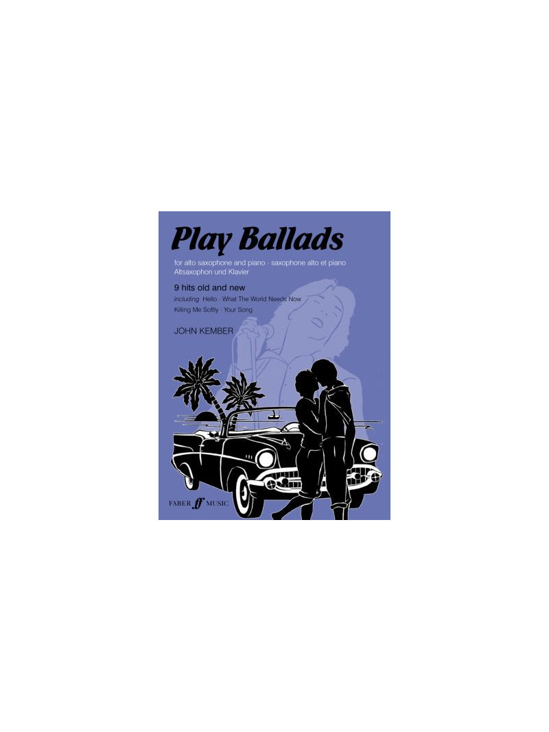 Play Ballads for Alto Saxophone (Instrumental Solo)