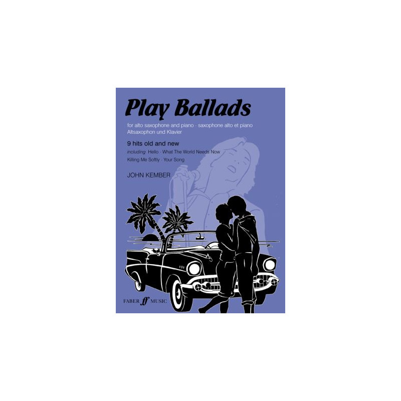 Play Ballads for Alto Saxophone (Instrumental Solo)