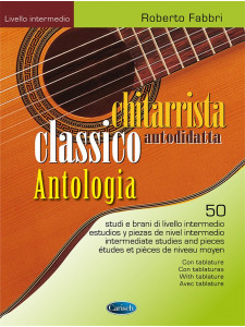 Chitarrista classico autodidatta - Antologia (intermedio)