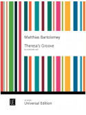Matthias Bartolomey : Theresa's Groove for cello