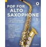 Pop For Alto Saxophone 1 (book/Audio Online)