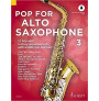 Pop For Alto Saxophone 3 (book/Audio Online)