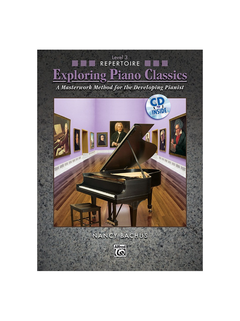 Exploring Piano Classics Repertoire, Level 3 (book/CD)
