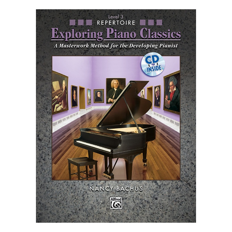 Exploring Piano Classics Repertoire, Level 3 (book/CD)