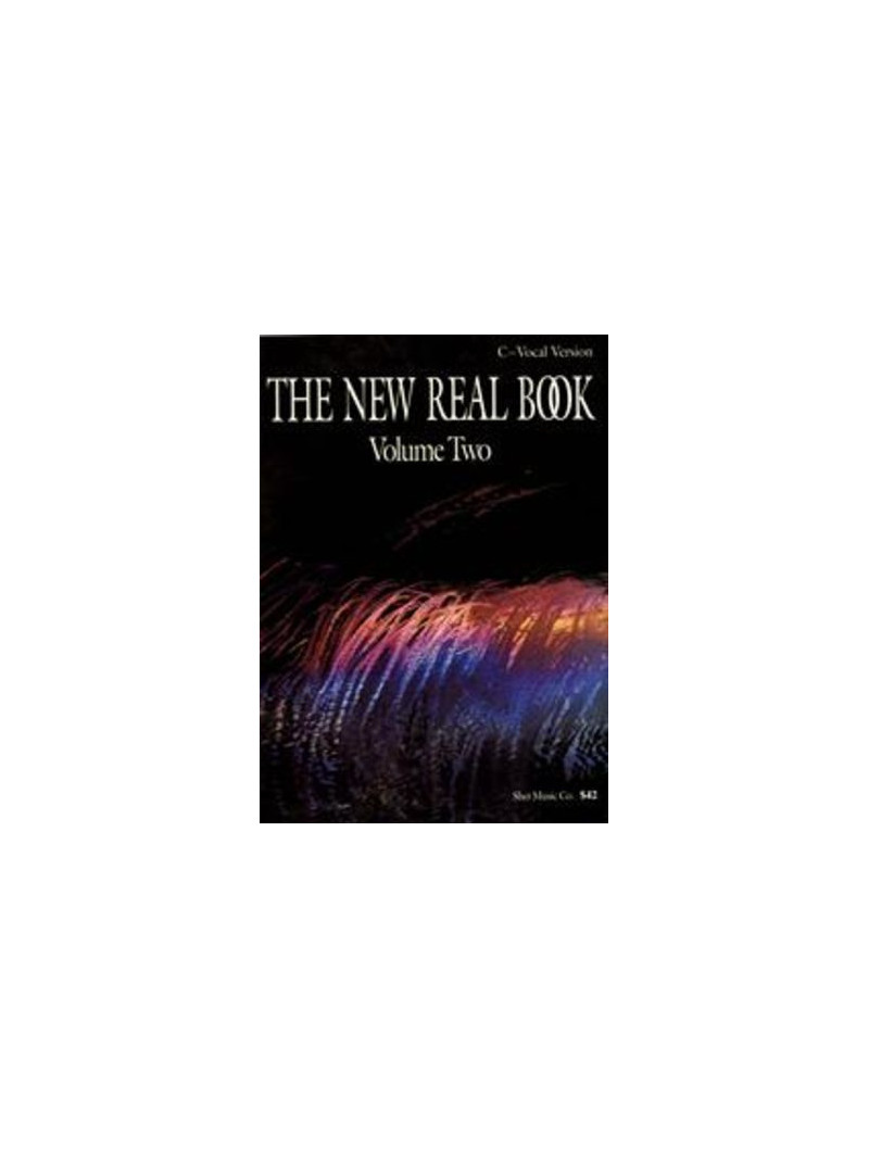 The New Real Book - Volume 2 (C Version)