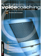 Voicecoaching - The Training Concept for a better Voice (book/CD)
