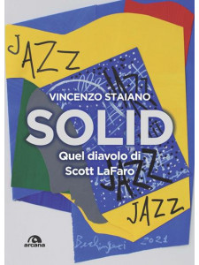 Solid. Quel diavolo di Scott LaFaro