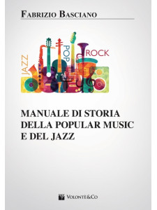 Manuale di storia della popular music e del jazz